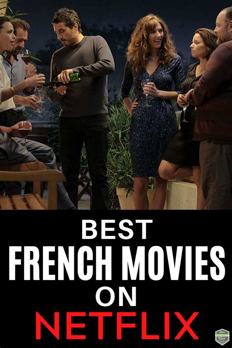 french-steaming|26 Best French Movies on Netflix [Updated for June .